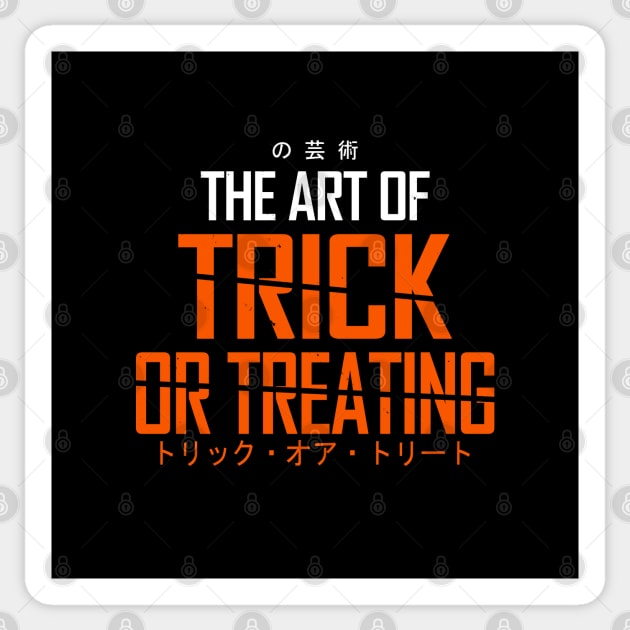 Japanese Art Of Trick or Treat  Halloween Slogan Sticker by BoggsNicolas